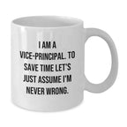 Funny Vice-principal White Coffee Mugs Gifts from Friends for Vice-principal on Christmas Unique Gifts