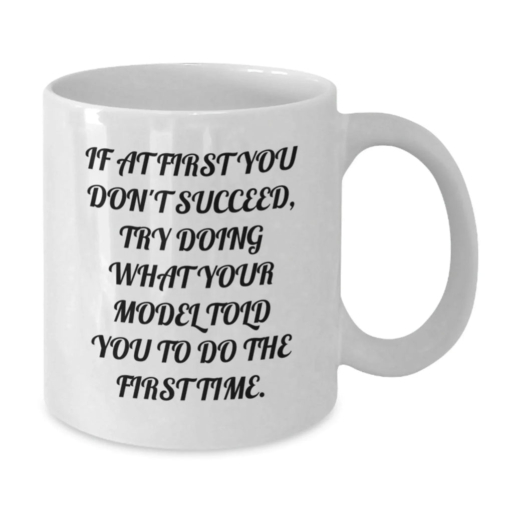 Funny Model Gifts from Friends Christmas Unique White Coffee Mugs