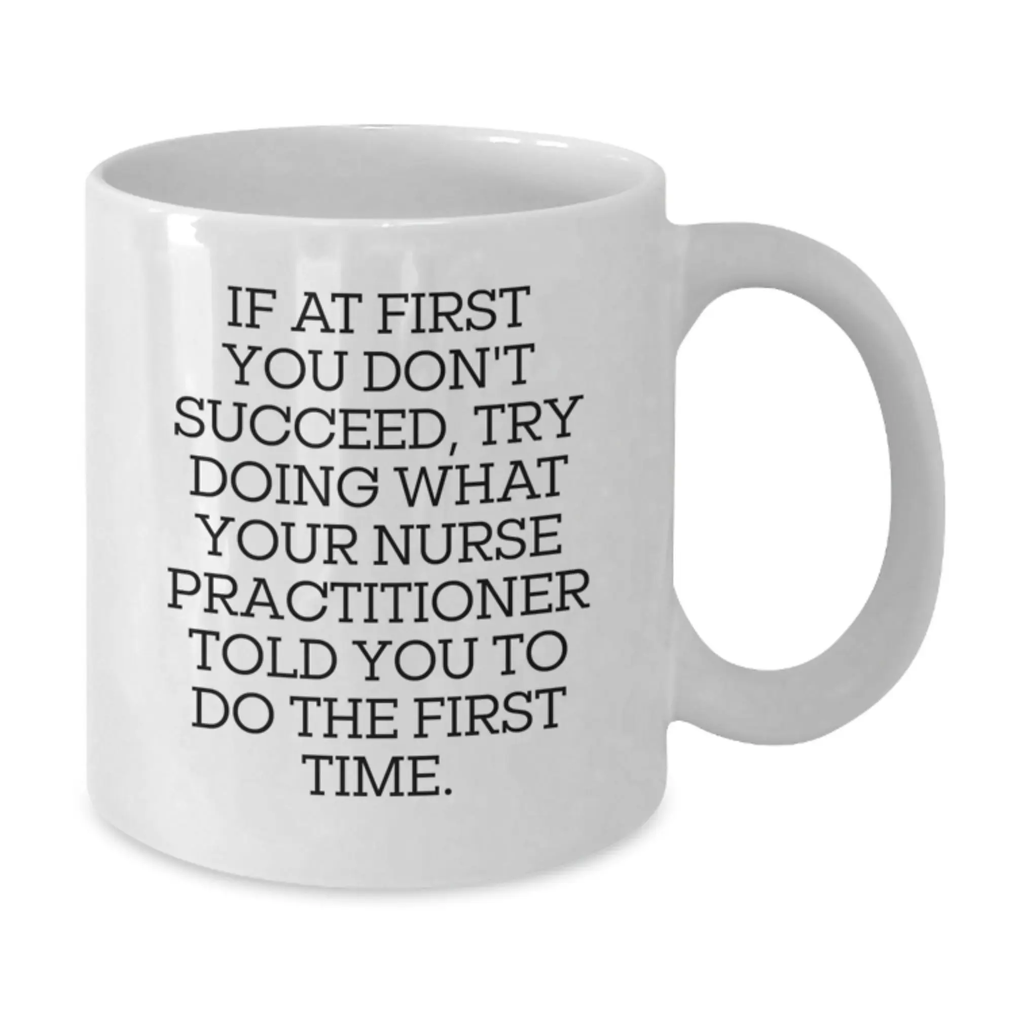 Funny Nurse Practitioner Gifts for Men Women Friends Family, Nurse Practitioner Coffee Mug with White Color, Graduation Unique Gifts from Friends, Coworkers to Nurse Practitioner - Additional