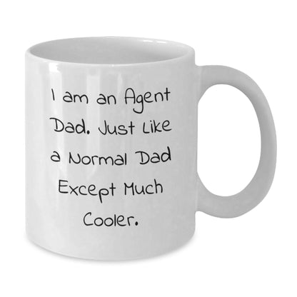 Agent Dad White Coffee Mug, Funny Quote for Agent Enthusiast Gifts from Dad, Unique Christmas Unique Gifts for Men, Agent Lovers Mug, Perfect for Agent Lovers - Additional