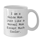 Gifts from Guide Moms for Guide Moms - I Am A Guide Mom White Ceramic Christmas Coffee Mug, 11oz or 15oz, Funny Quote