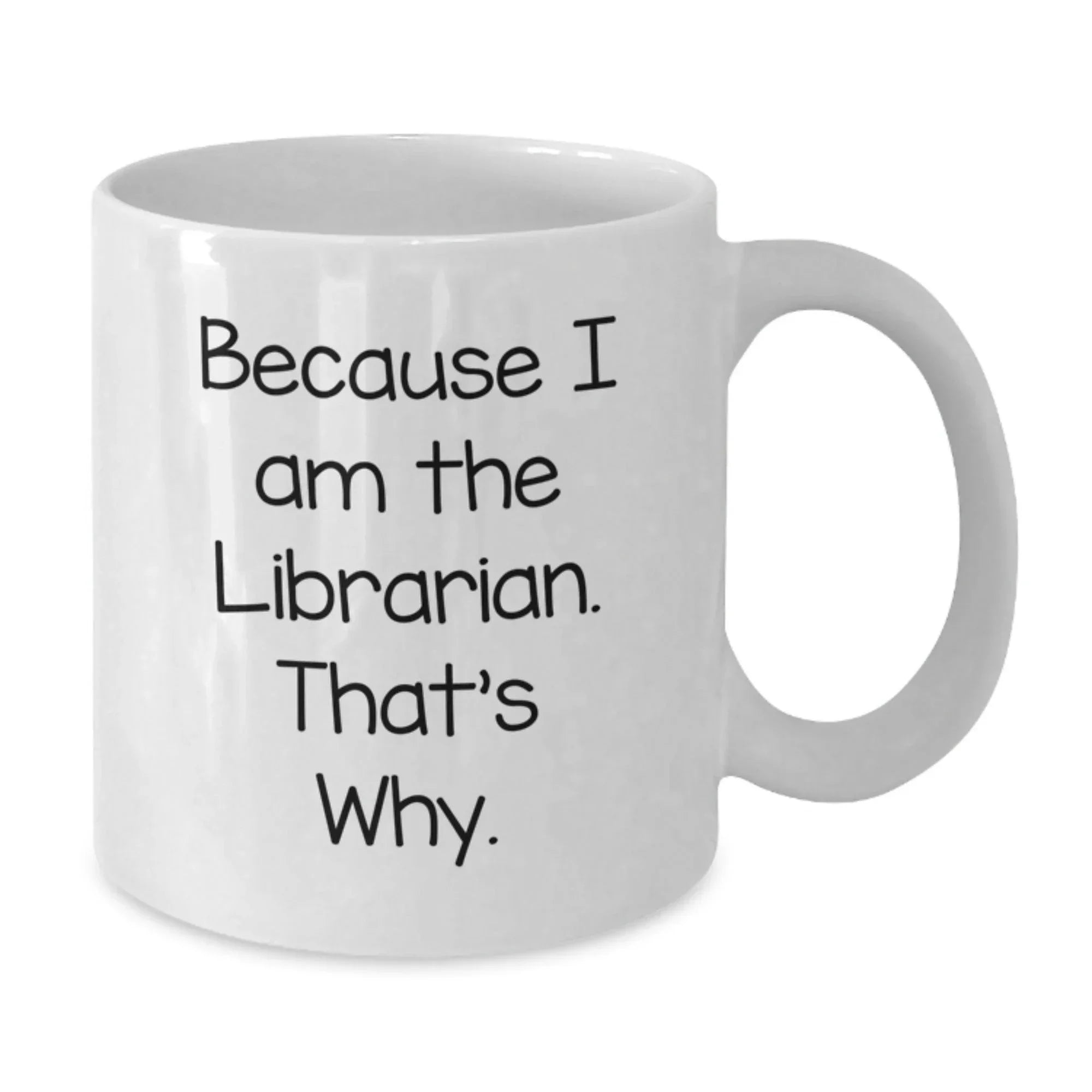 Librarian Gifts, Funny Quote White Coffee Mug, Graduation Unique Gifts from Family, Friends or Coworkers to Librarian