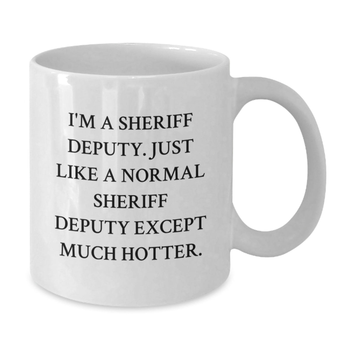 Playful Sheriff Deputy Gift Novelty Coffee Mug for Friends - Additional