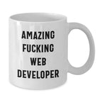 Funny Web Developer Christmas Unique Gifts from Friends, Unique White Coffee Mug for Awesome Web Developer, Amazing F--king Web Dev Quote