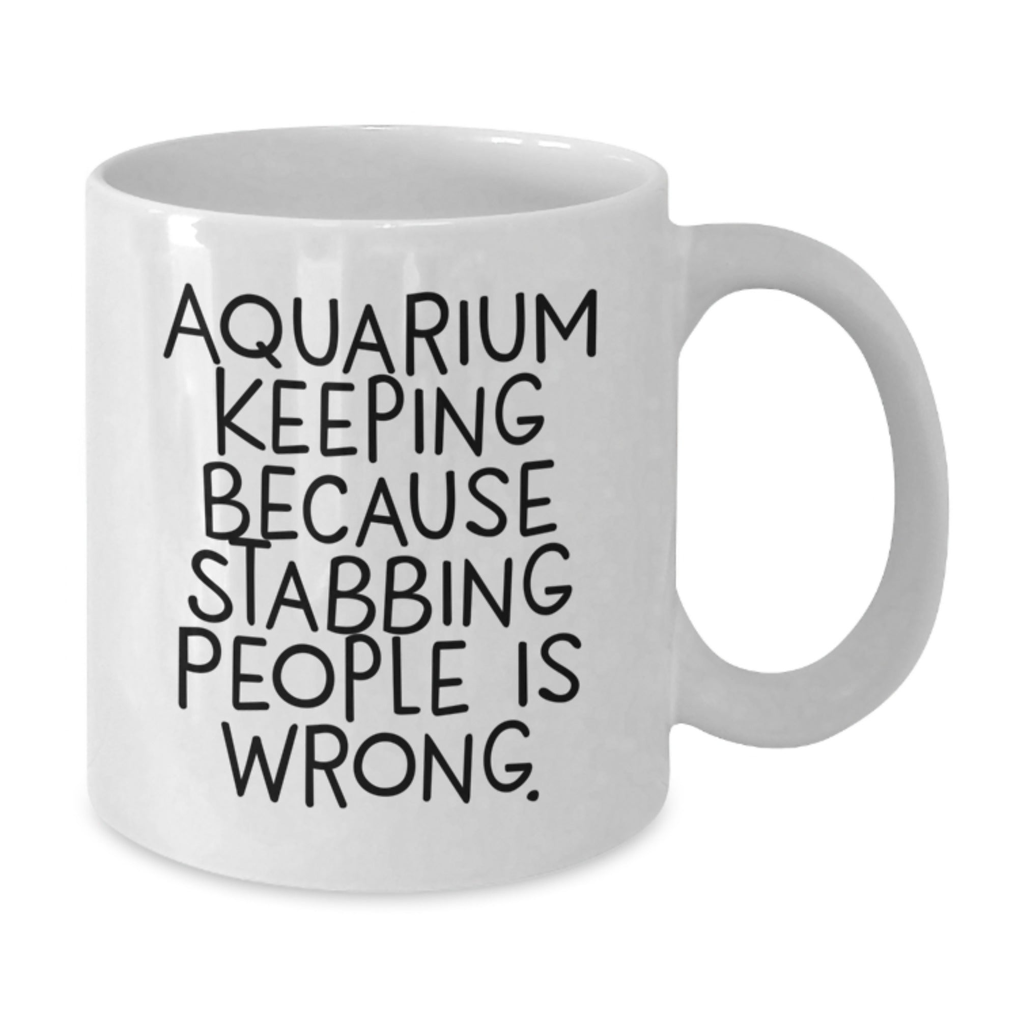 Funny Aquarium Keeping Mugs for Aquatic Enthusiasts Gifts from Friends - Inspirational White Coffee Mug for Birthday, Ideal Gifts for Men and Women, Aquarium Keeping Lovers - Additional