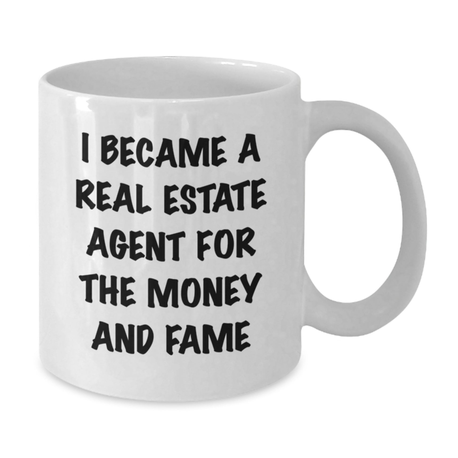 Real Estate Agent Funny Quote Gifts from Friends for Birthday White Coffee Mug, Perfect Real Estate Agent White Mug, Real Estate Agent Agent Gifts, Inspirational Real Estate Agent Quote White Mug - Additional