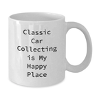 Classic Car Collecting Memories, Funny Quote White Coffee Mug, Gifts from Men for Classic Car Enthusiast Friends and Family, Classic Car Collecting Gifts, Funny Coffee Mugs - Additional