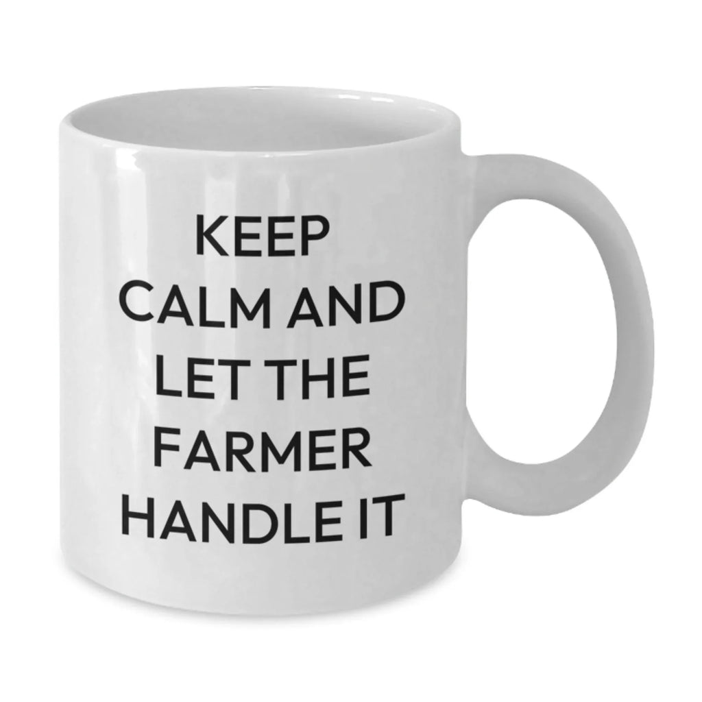 Funny Farmer White Coffee Mugs Gifts for Men Women Friends from Family - Keep Calm And Let The Farmer Handle It, Unique Christmas Unique Gifts