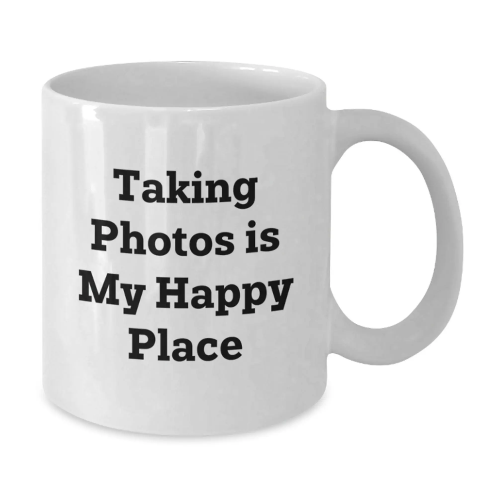 Taking Photos Gifts for Him or Her, Funny White Coffee Mug, Perfect Birthday Unique Gifts from Friends to Family Members - Additional
