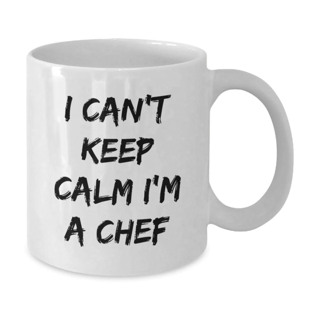 Funny Chef Gifts from Friends - I Can't Keep Calm White Coffee Mugs for Men, Unique Christmas Unique Gifts for Him