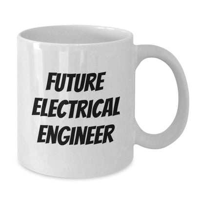Funny Quote for Future Electrical Engineer Christmas Unique Gifts from Family Friends - Additional