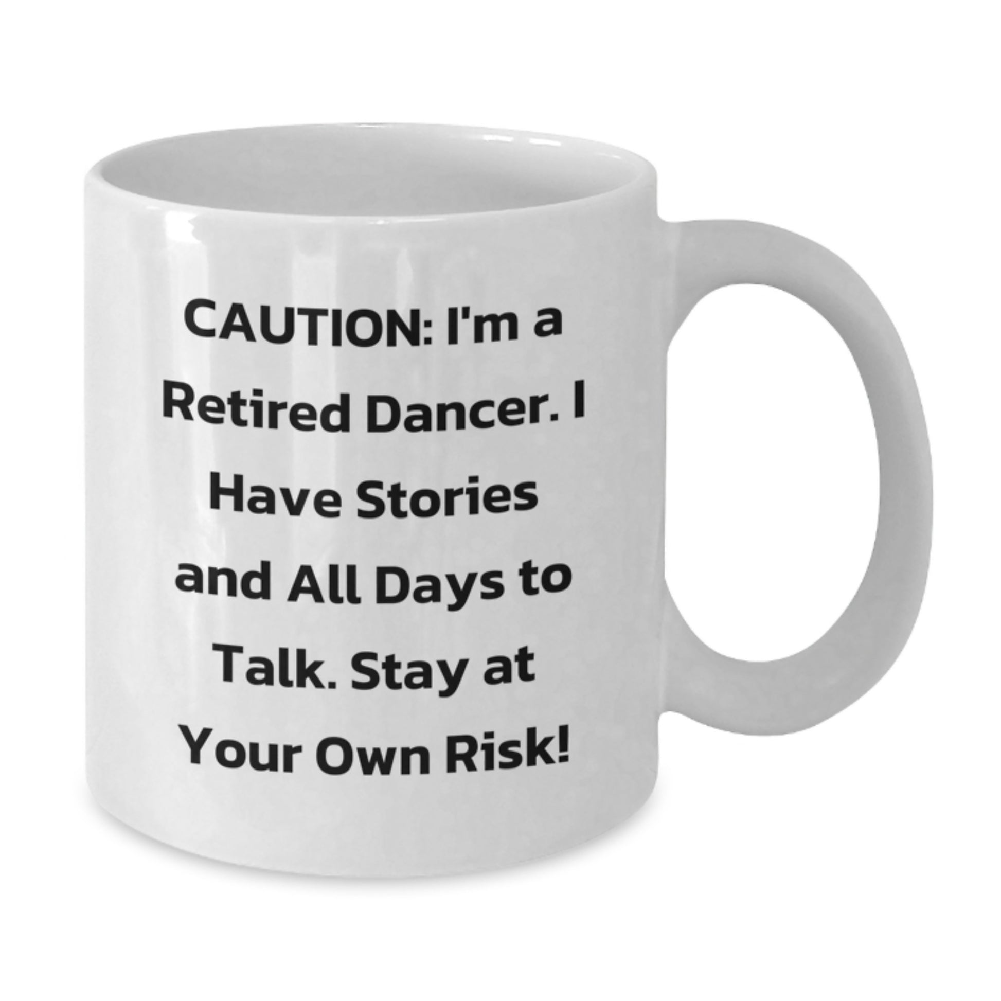 Gifts from Family to Dancer Friends - Funny Quote White Coffee Mug, Dancer Gifts for Christmas Unique Presents - Additional