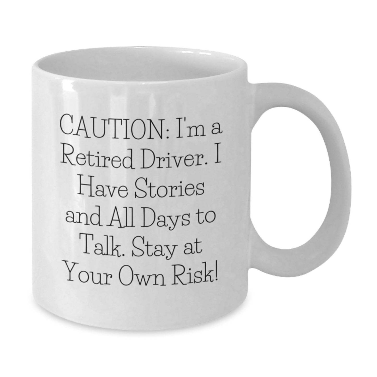 Funny Driver Gifts from Family for Men White Coffee Mugs, Caution I'm A Retired Driver Mug - Christmas Unique Gifts for Friends - Additional