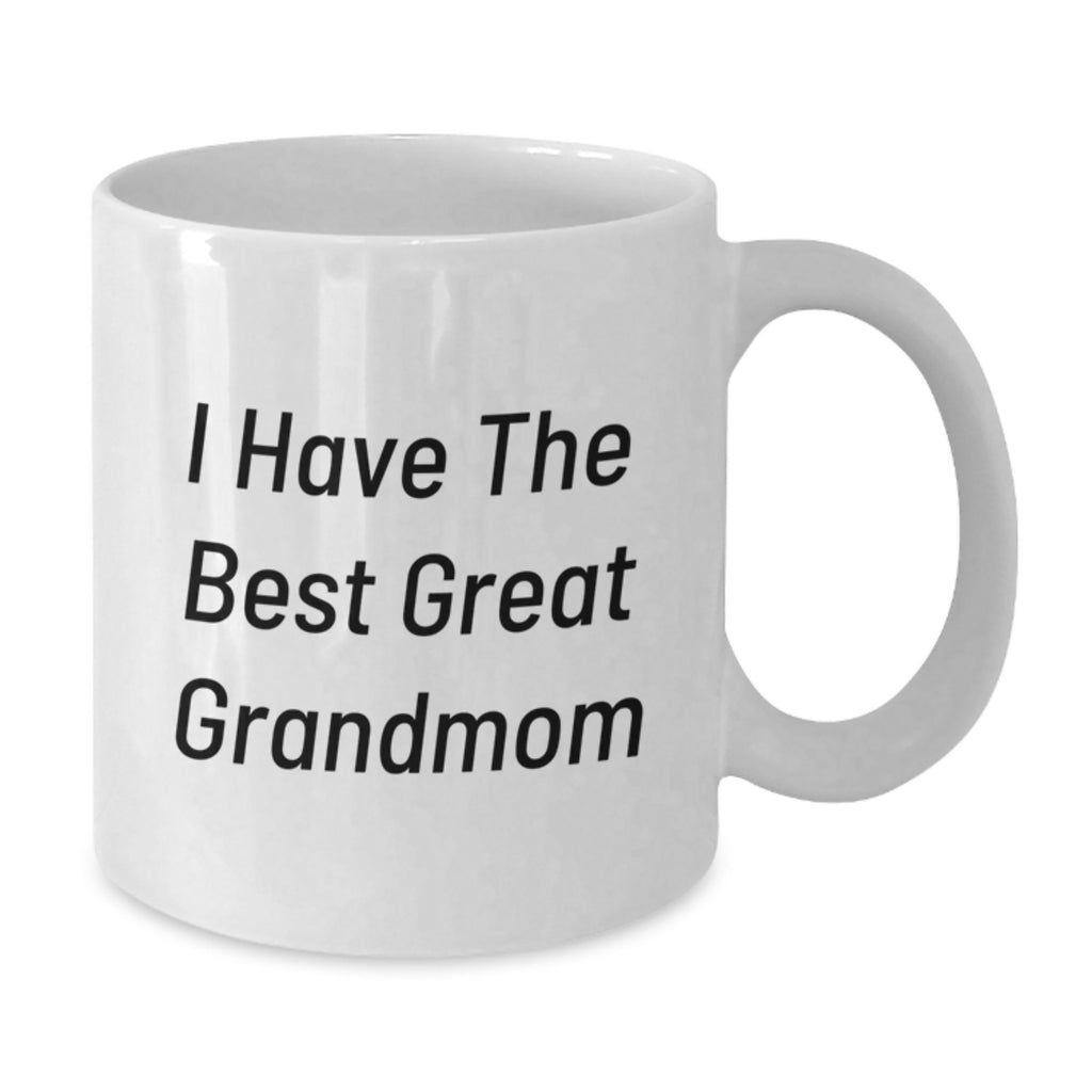 Christmas Gift I Have The Best Great Grandmom - A Present For Her - Additional