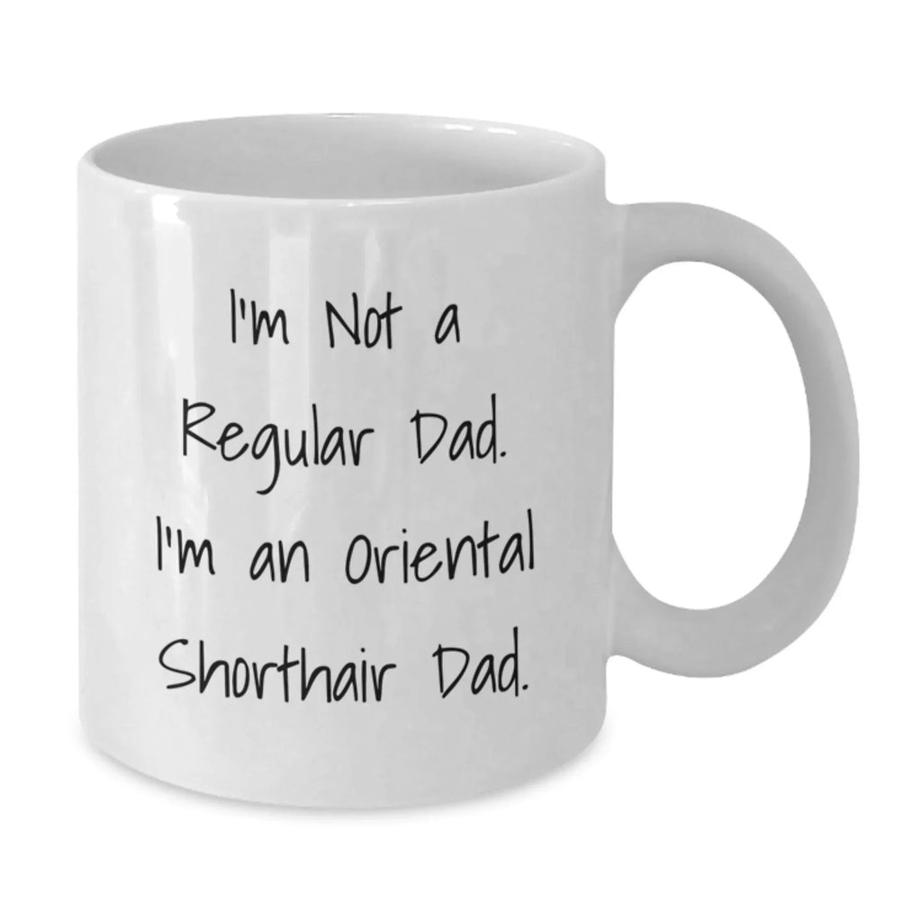 Oriental Shorthair Cat Dad Gifts for Men, Funny White Coffee Mug, Unique Valentine's Presents from Dad to Oriental Shorthair Cat Lover