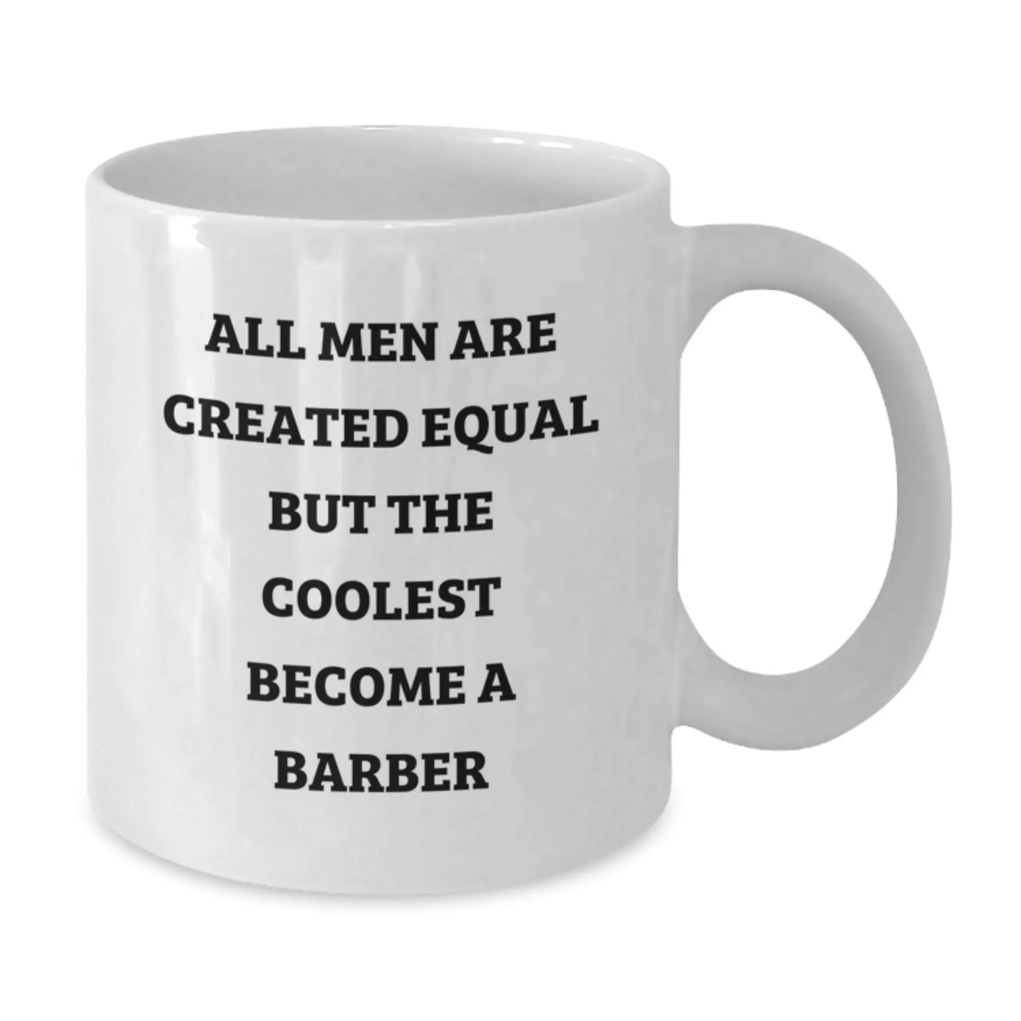 Bold Barber Humor Novelty White Coffee Mug for Friends Birthday Gift - Additional