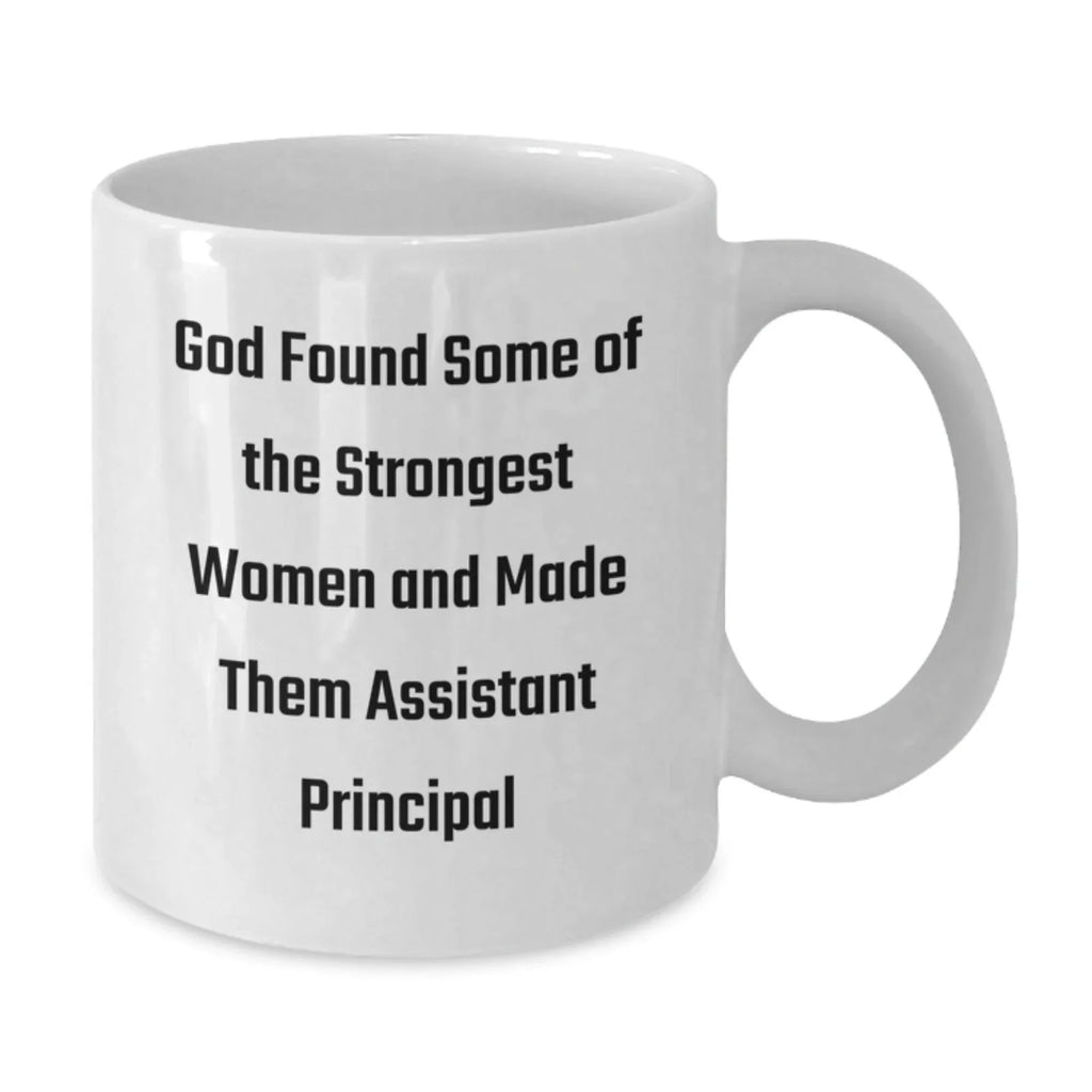 Funny Assistant Principal White Coffee Mug Gifts for Assistant Principal Women from Friends, Christmas Unique Gifts for Assistant Principals, Best White Coffee Mug for Assistant Principals