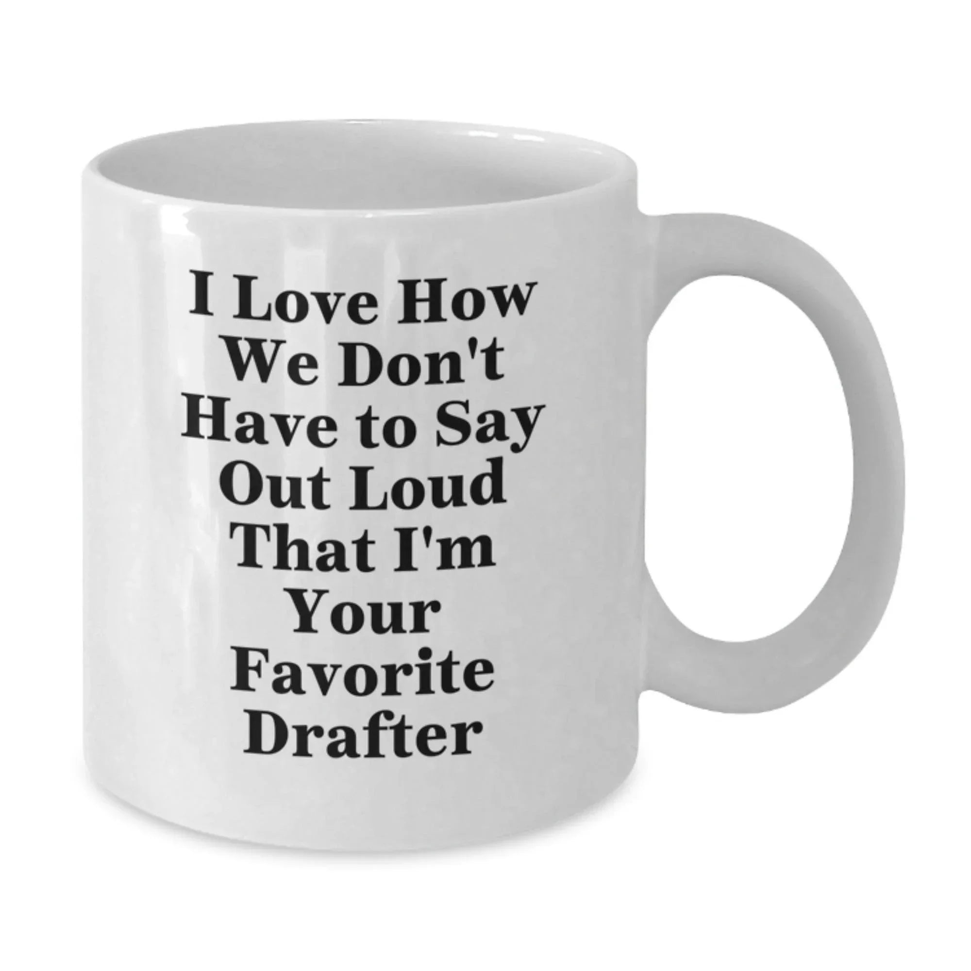 Funny Drafter Gifts for Men, Women, Friends, Coworkers, and Family - White Coffee Mug
