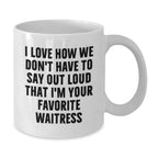 Funny Waitress Gifts for Women from Friends and Family - Christmas Unique Ideas for Favorite Waitress White Coffee Mug