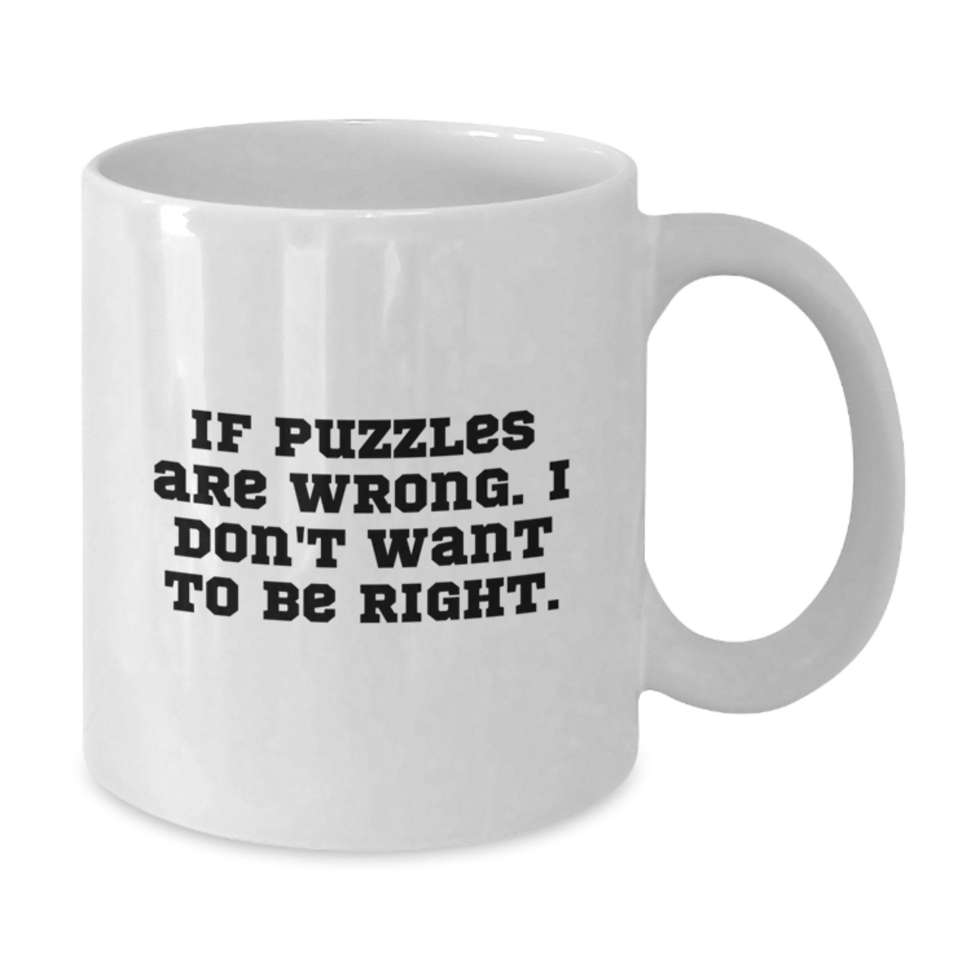 Funny Puzzles Gifts from Men to Friends - White Coffee Mug - Christmas Unique Gifts for Puzzles Lovers - Additional