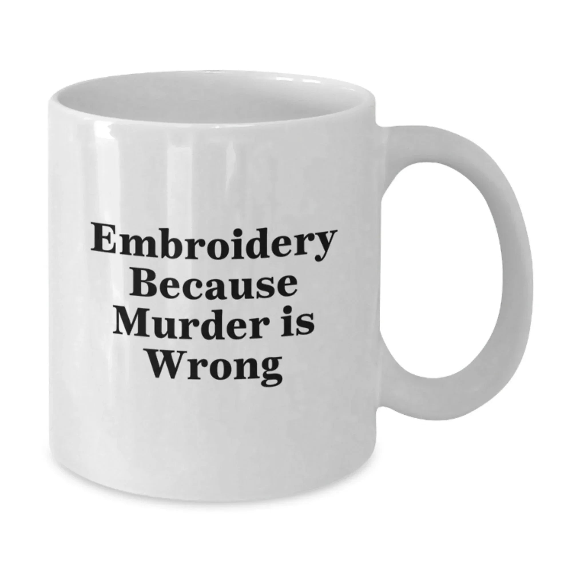 Unique Embroidery Gifts for Embroidery Lovers - Funny White Coffee Mug, Gifts from Family, Friends, or Coworkers for Christmas Unique Gifts
