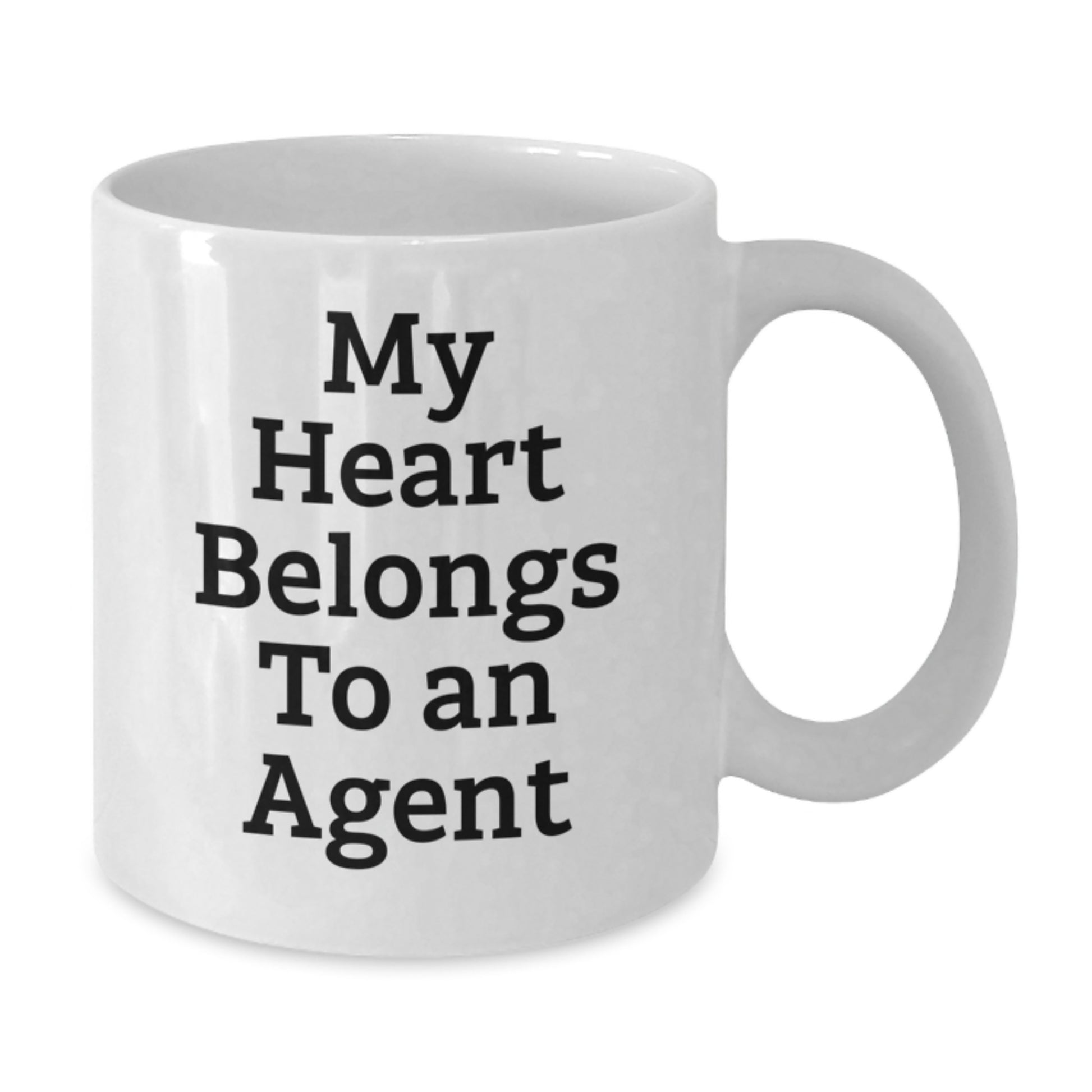 Funny Agent Quotes Gifts from Friends to Agent White Coffee Mug, 11oz or 15oz, My Heart Belongs To An Agent, Birthday Unique Gift for Agent - Additional