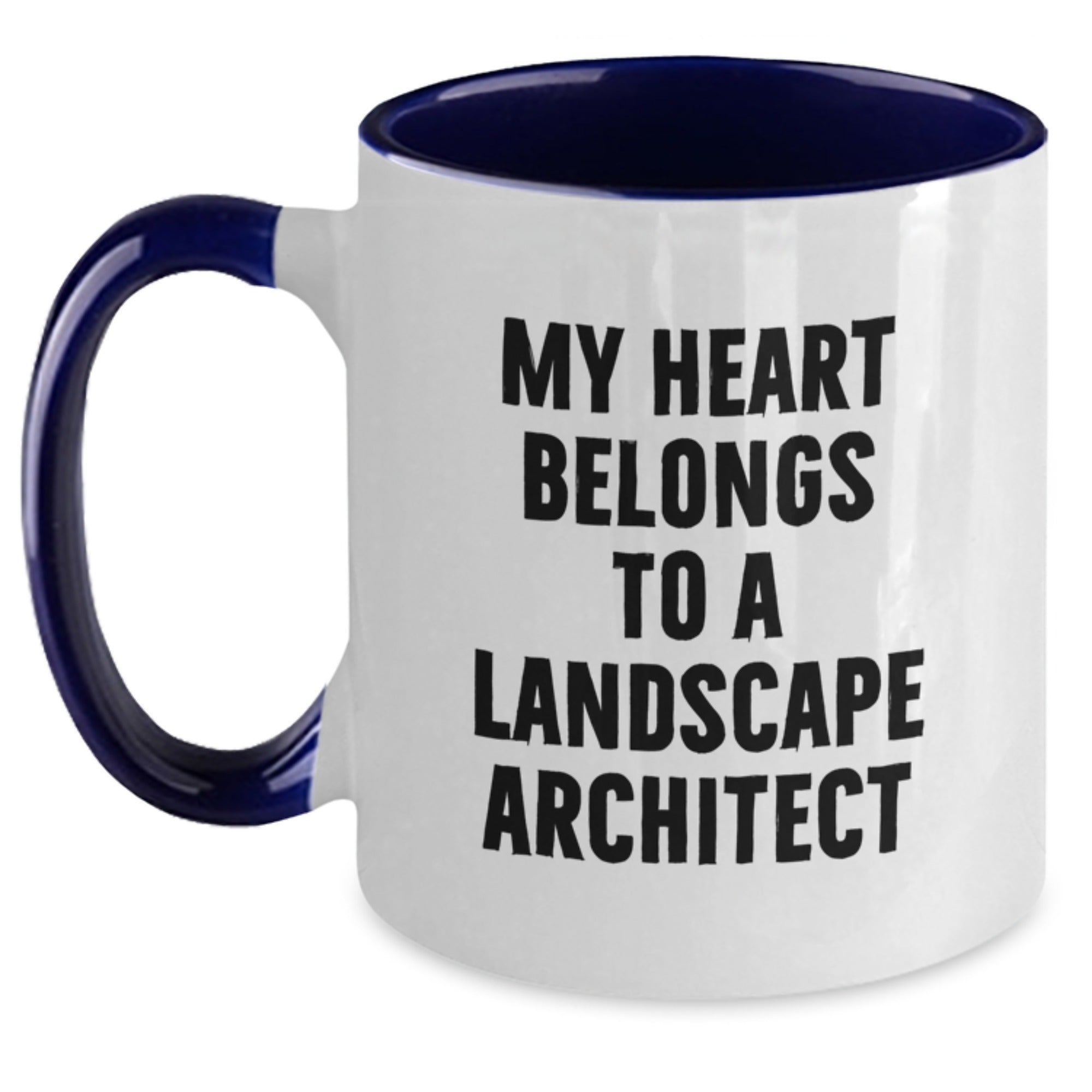 Funny Landscape Architect Gift, Two Tone Coffee Mug for Him Her Men Women Friends Coworkers Family, My Heart Belongs To A Landscape Architect Quote Design, Christmas Unique Gifts