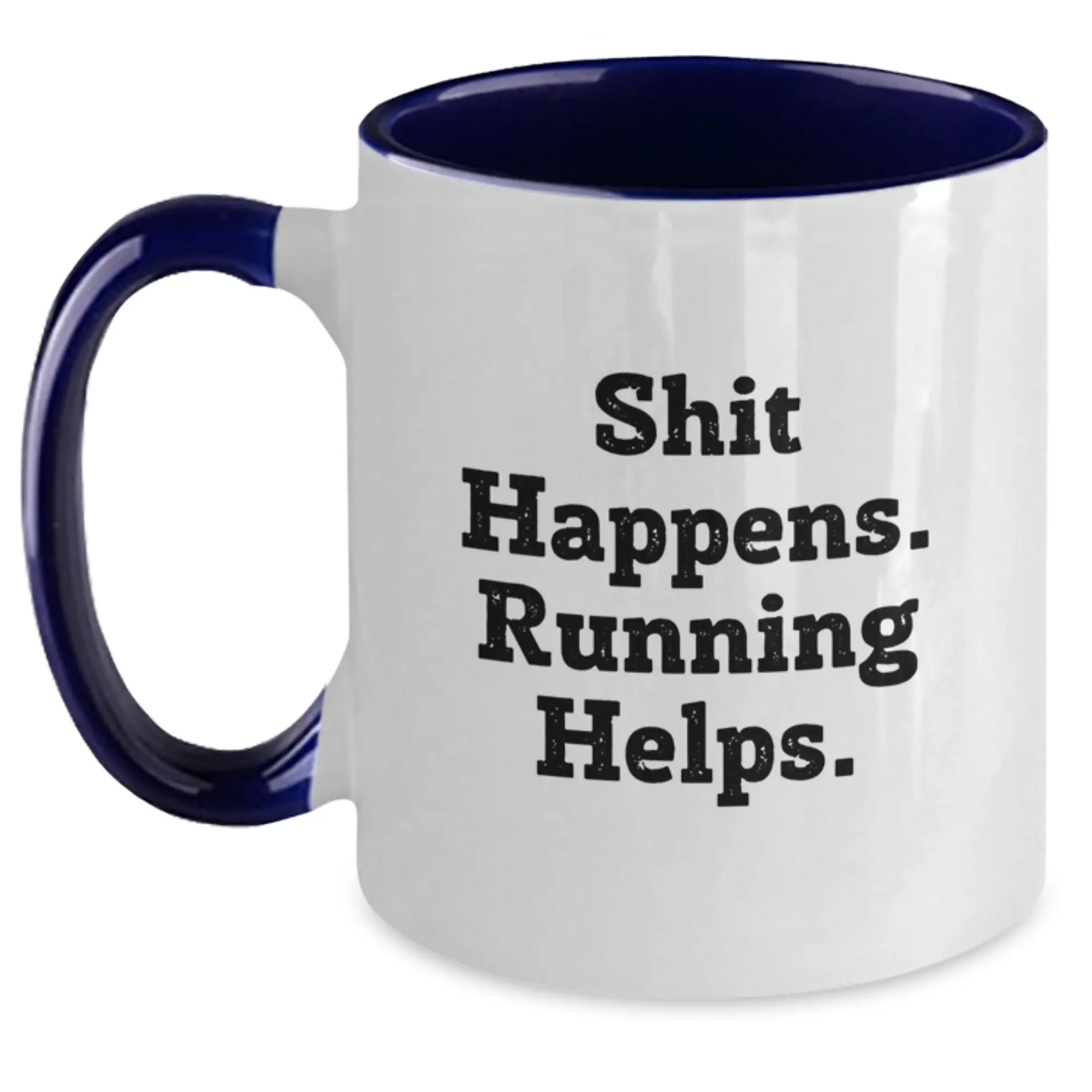 Funny Running Quotes Two Tone Coffee Mugs for Running Enthusiasts Gifts from Friends, Gift Ideas for Men, Women, Coworkers, Family on Graduation Day - Main