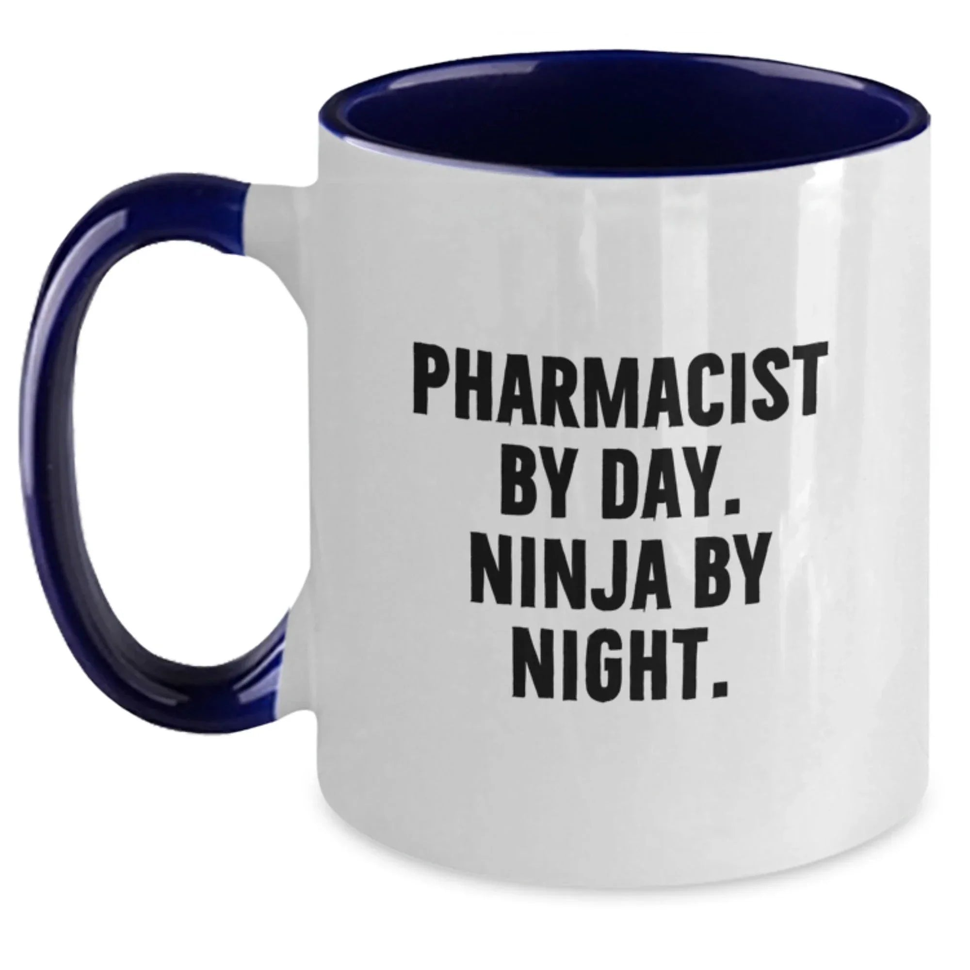 Funny Pharmacist Gifts for Men - Pharmacist By Day. Ninja By Night. - Two Tone Coffee Mug, Graduation Unique Gifts from Family to Coworkers