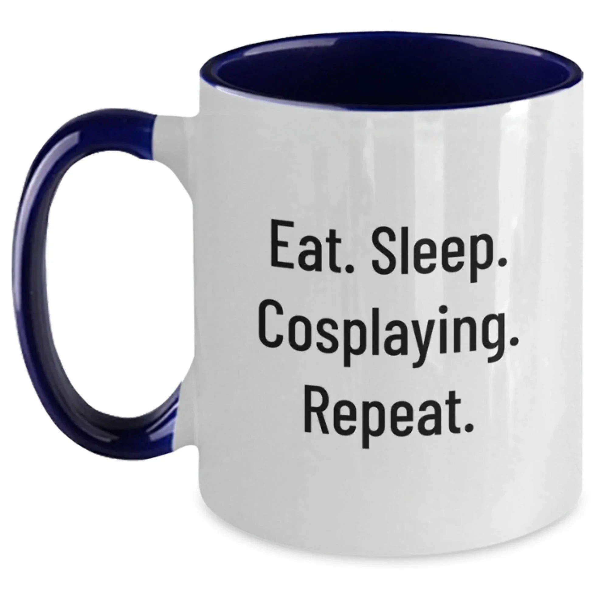 Funny Cosplaying Gifts from Friends for Men Two Tone Coffee Mug Eat. Sleep. Cosplaying. Repeat. Graduation Unique Presents