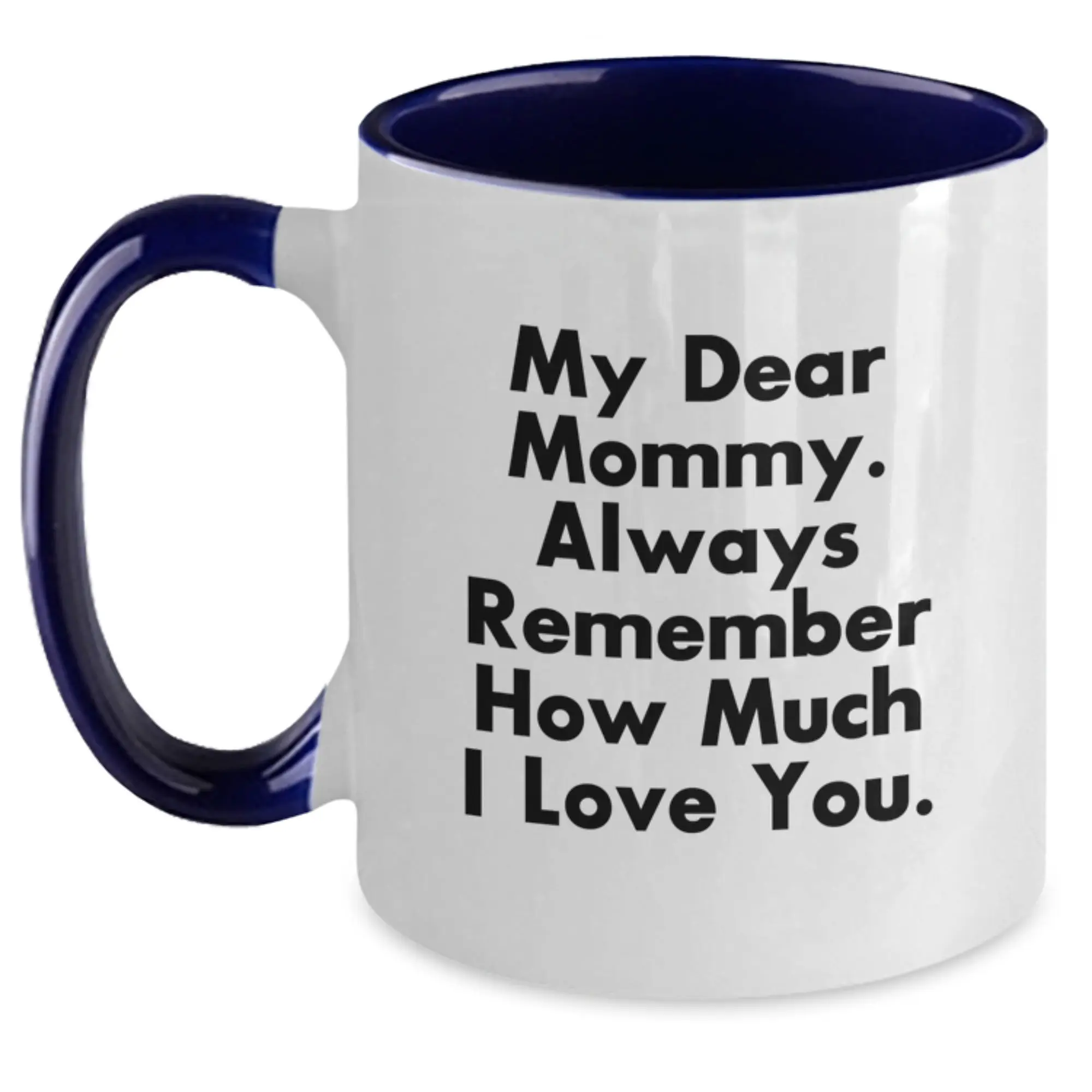 Mommy Keepsake Mug for Him Birthday Gift – Black & White Ceramic 11oz - Main