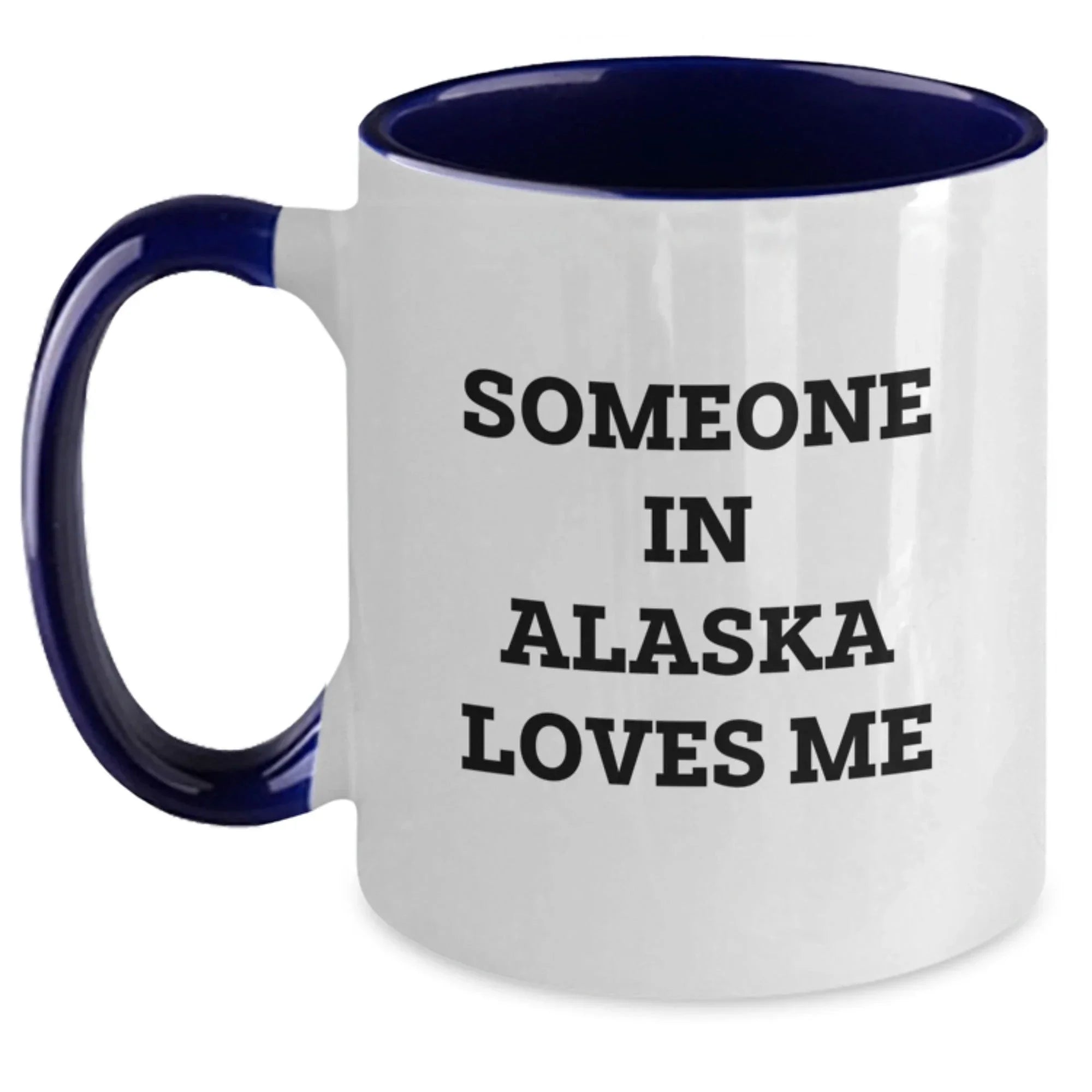 Funny Alaskan Two Tone Coffee Mug for Alaska Lovers Valentine Gift