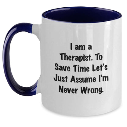 Therapist Gifts from Friends Unique Christmas Unique Gifts, Funny Quote Gifts for Therapist, Two Tone Coffee Mug, I Am A Therapist Coffee Mug - Main