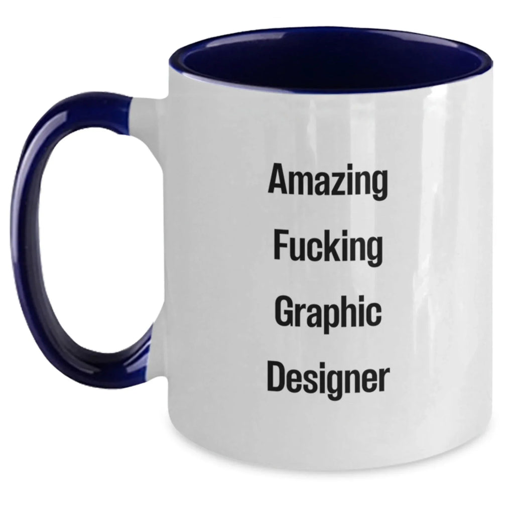 Funny Graphic Designer Gifts from Friends for Men, Christmas Unique Mugs, 'Amazing F--king Graphic Designer' Two Tone Coffee Mug - Black and White