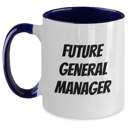 Funny General Manager Gifts - Two Tone Coffee Mug for Birthday Quotes 'Future General Manager' - Gifts from Friends for General Manager - Main