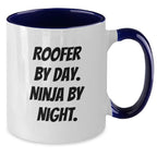 Roofer Gifts by Day, Ninja by Night Funny Two Tone Coffee Mug Gifts from Friends for Roofer Graduation Unique Gifts