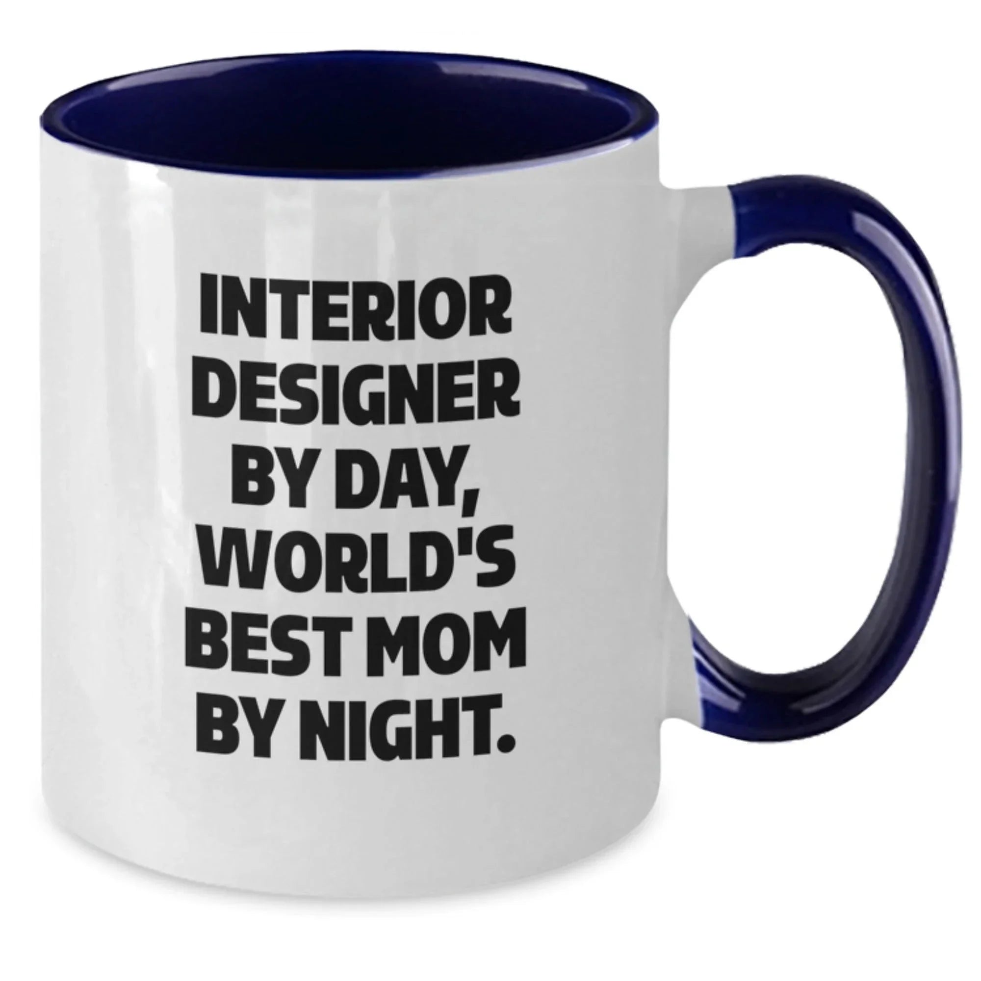 Funny Interior Designer Gifts, Unique Two Tone Coffee Mugs, Christmas Unique Gifts from Mom to Interior Designer, Inspirational Quote Inside