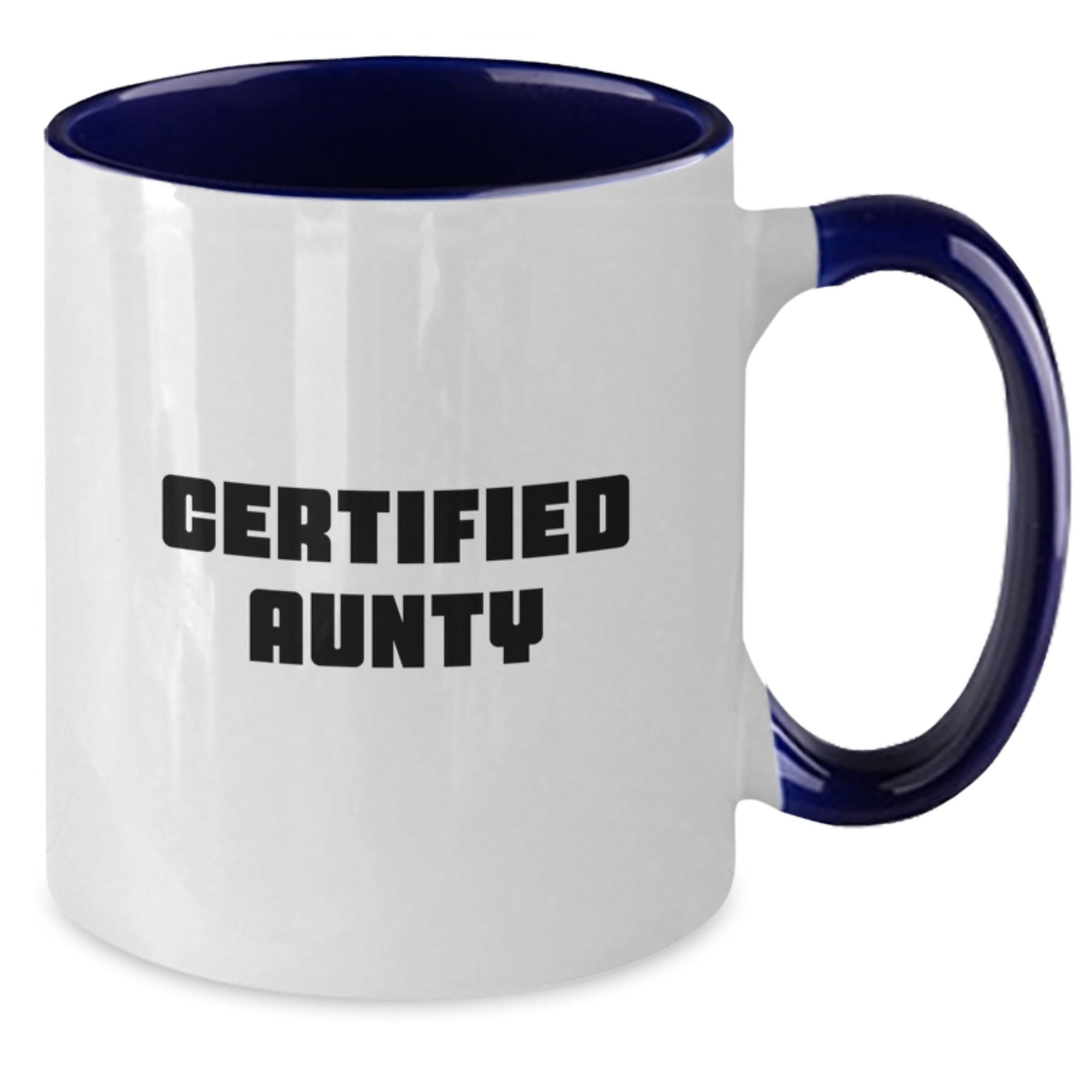 Certified Aunty Gifts from Men, Women, Friends, Coworkers, Family - Funny Two Tone Coffee Mug for Aunty - Valentine's Unique Gifts - Additional