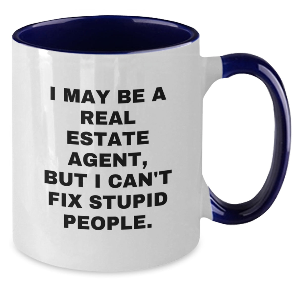 Real Estate Agent Gift for Him - Witty Quote Keepsake Two Tone Coffee - Additional