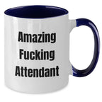 Funny Attendant Gifts from Men to Women, Unique Two Tone Coffee Mugs for Christmas Unique Gifts, Quote: 'Amazing F--king Attendant' with Funny Humor
