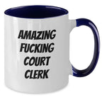 Funny Court Clerk Gifts from Friends to Court Clerks - Two Tone Coffee Mug for Graduation