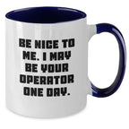 Operator Humor Funny Two Tone Coffee Mug Gifts from Friends and Family for Birthday