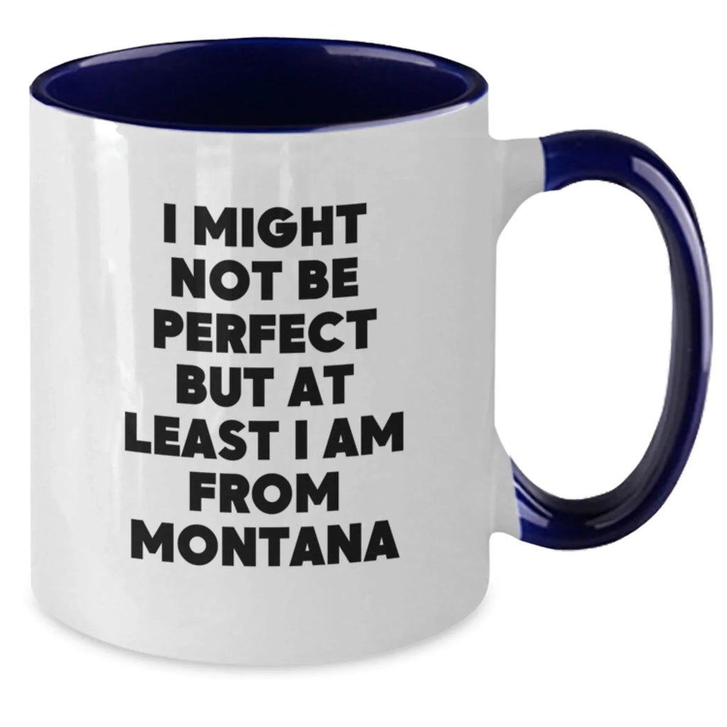 Funny Montana Two Tone Coffee Mug Gifts from Friends and Family for Christmas Unique