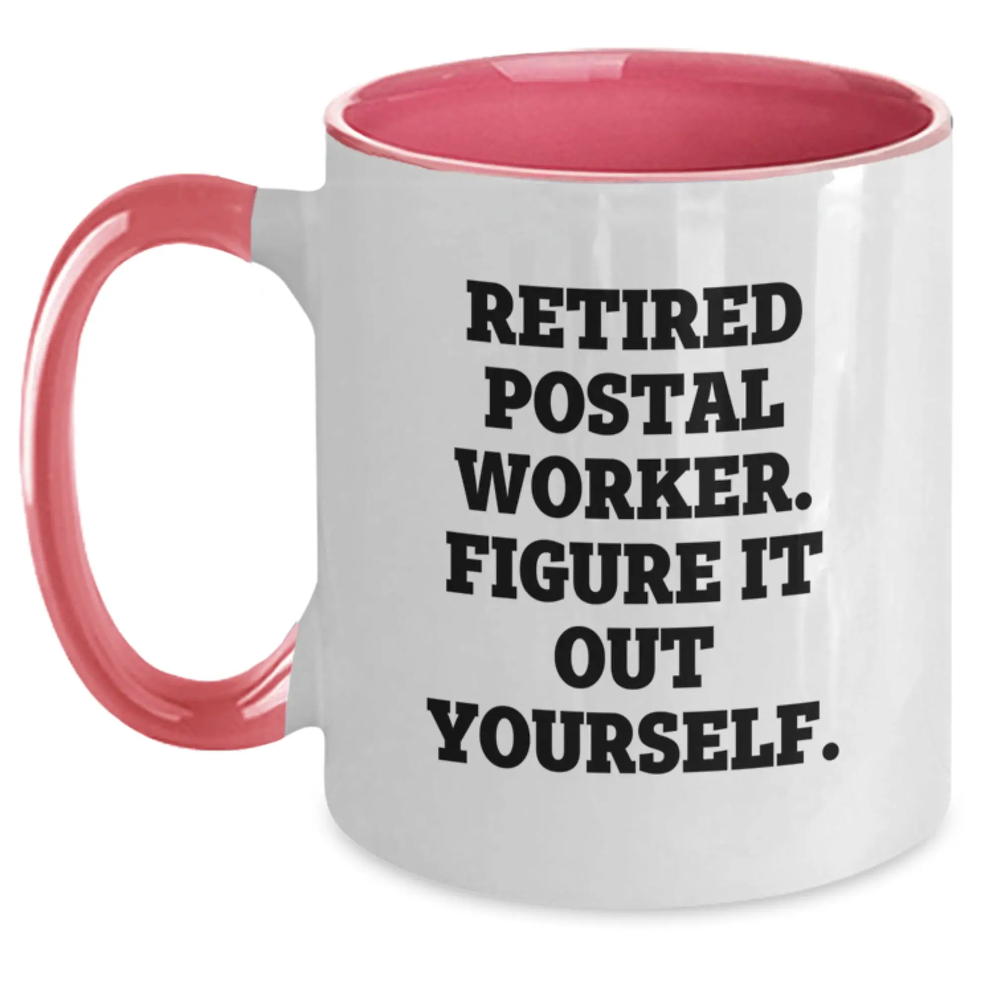 Funny Quote Gifts for Postal Worker, Two Tone Coffee Mug, Birthday Unique Gifts from Friends, Family, Coworkers to Men, Women, Postal Workers - Main
