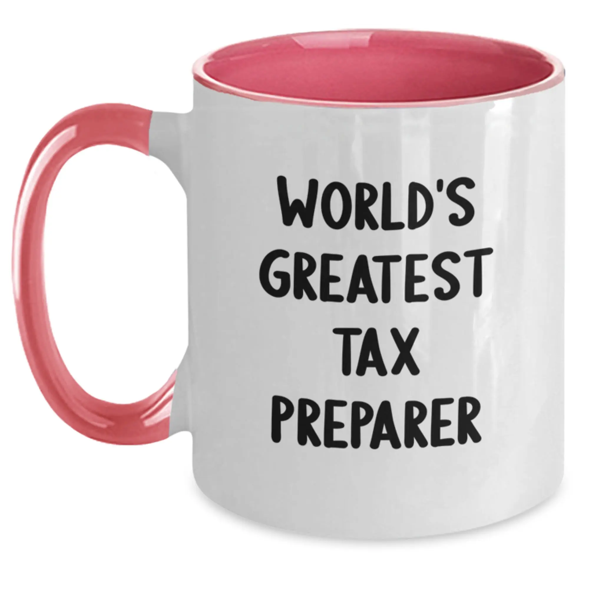 Funny Tax Preparer Gifts from Family, World's Greatest Tax Preparer, Two Tone Coffee Mug for Graduation - Main