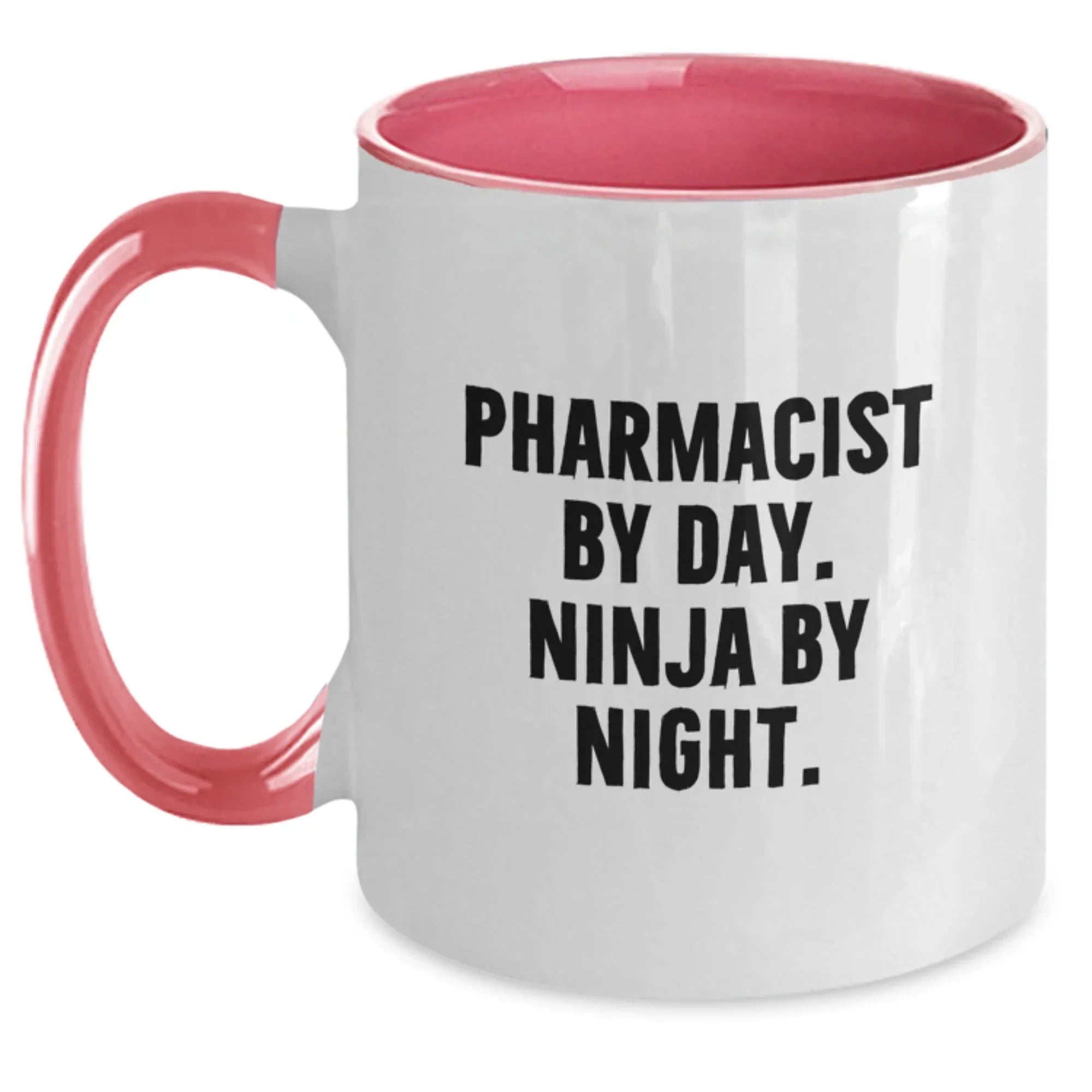 Funny Pharmacist Gifts for Men - Pharmacist By Day. Ninja By Night. - Two Tone Coffee Mug, Graduation Unique Gifts from Family to Coworkers