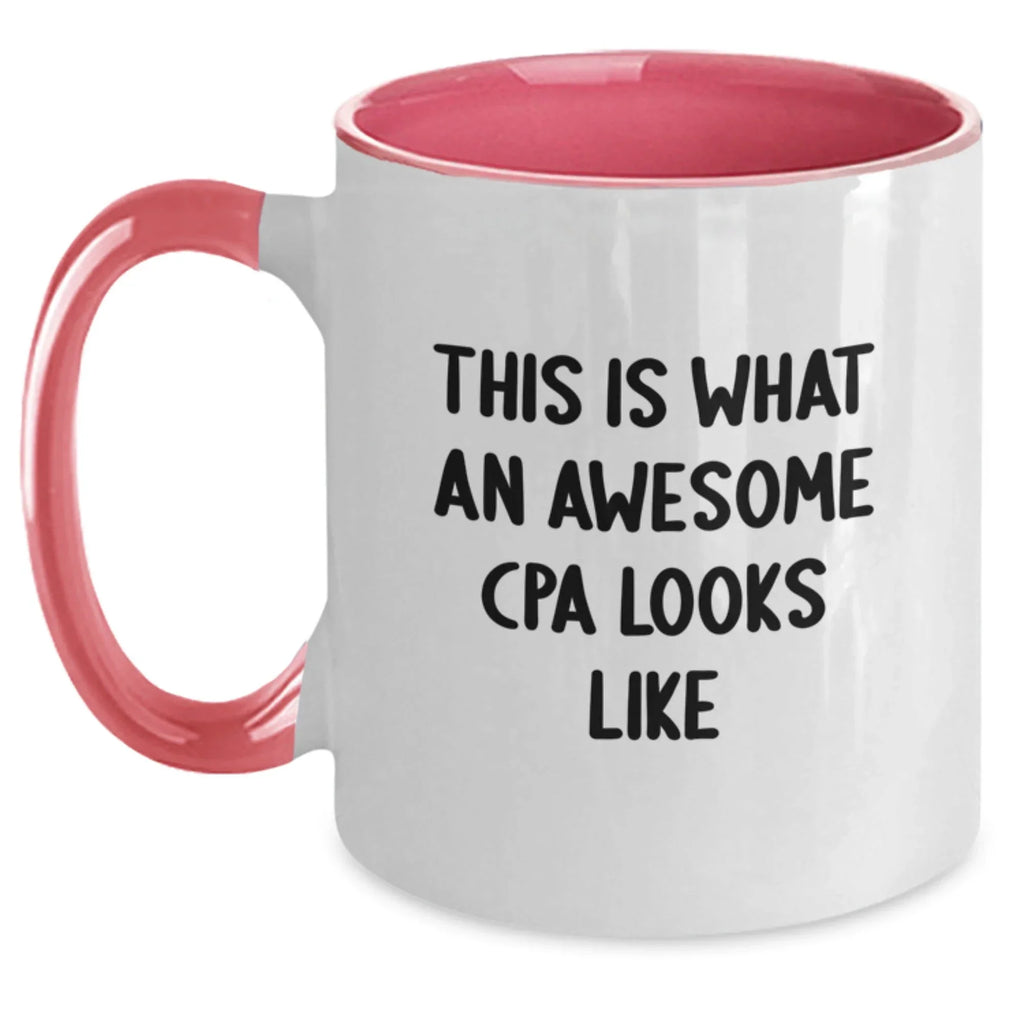 This Is What An Awesome CPA Looks Like Funny Two Tone Coffee Mug Gifts for CPA from Friends at Christmas
