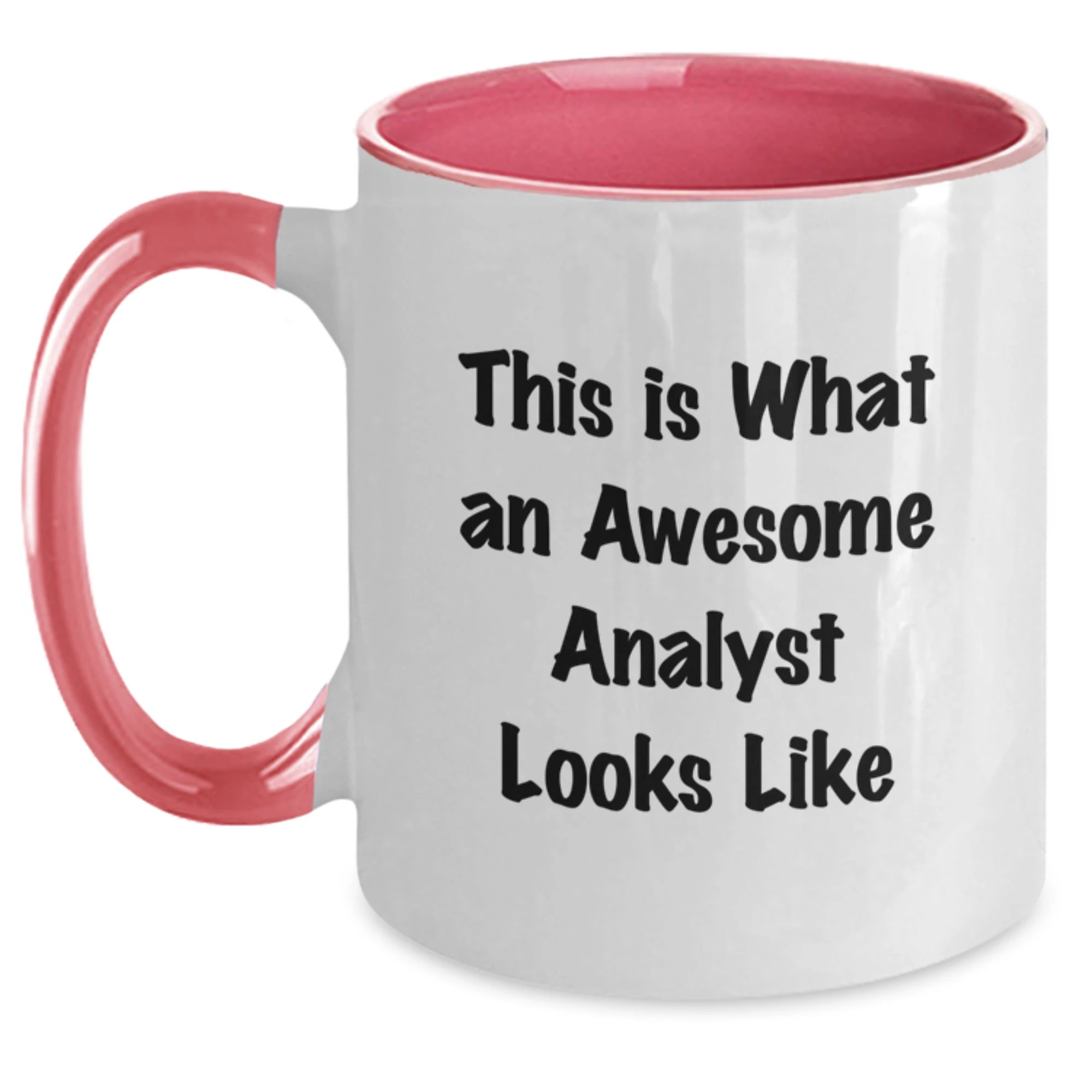 Funny Analyst Two Tone Coffee Mugs - This Is What An Awesome Analyst Looks Like
