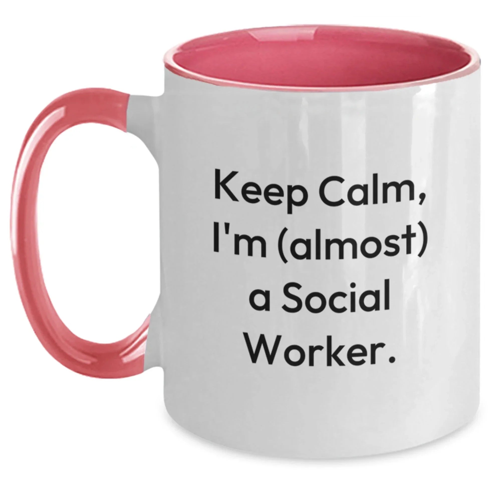 Funny Social Worker Two Tone Coffee Mug - Keep Calm, I'm (almost) A Social Worker Birthday Christmas Gift