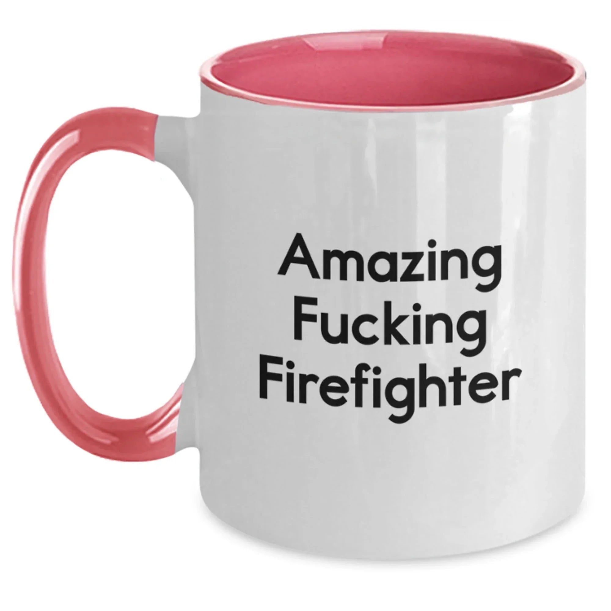 Funny Firefighter Gifts - Amazing Firefighter Quote Two Tone Coffee Mug, Gifts from Men to Firefighter Friends, Unique Graduation Gifts